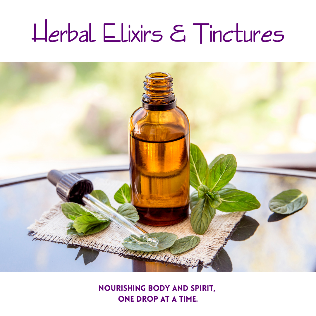 Herbal Elixirs & Tinctures